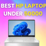 5 Best HP Laptops Under 50000